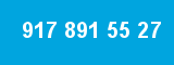 917 891 55 27